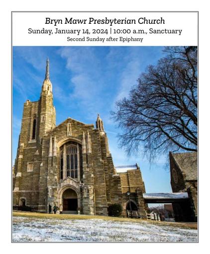 Sunday, January 14, 2024 10 a.m. Bulletin