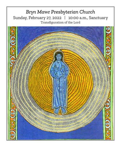 Sunday, February 27, 2022 • 10 a.m. Bulletin