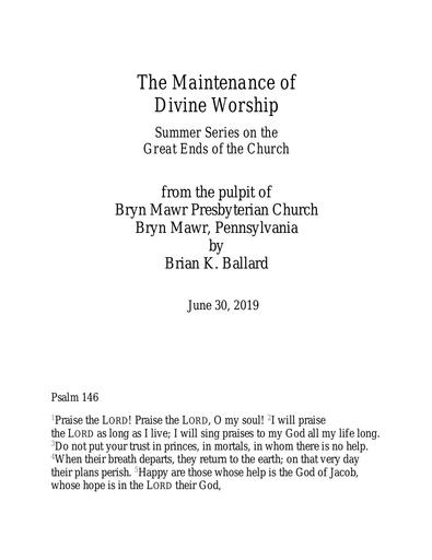 Sunday, June 30, 2019 Sermon: The Maintenance of Divine Worship